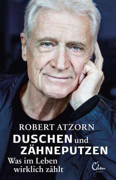 Buchcover: Robert Atzorn: Duschen und Zähneputzen