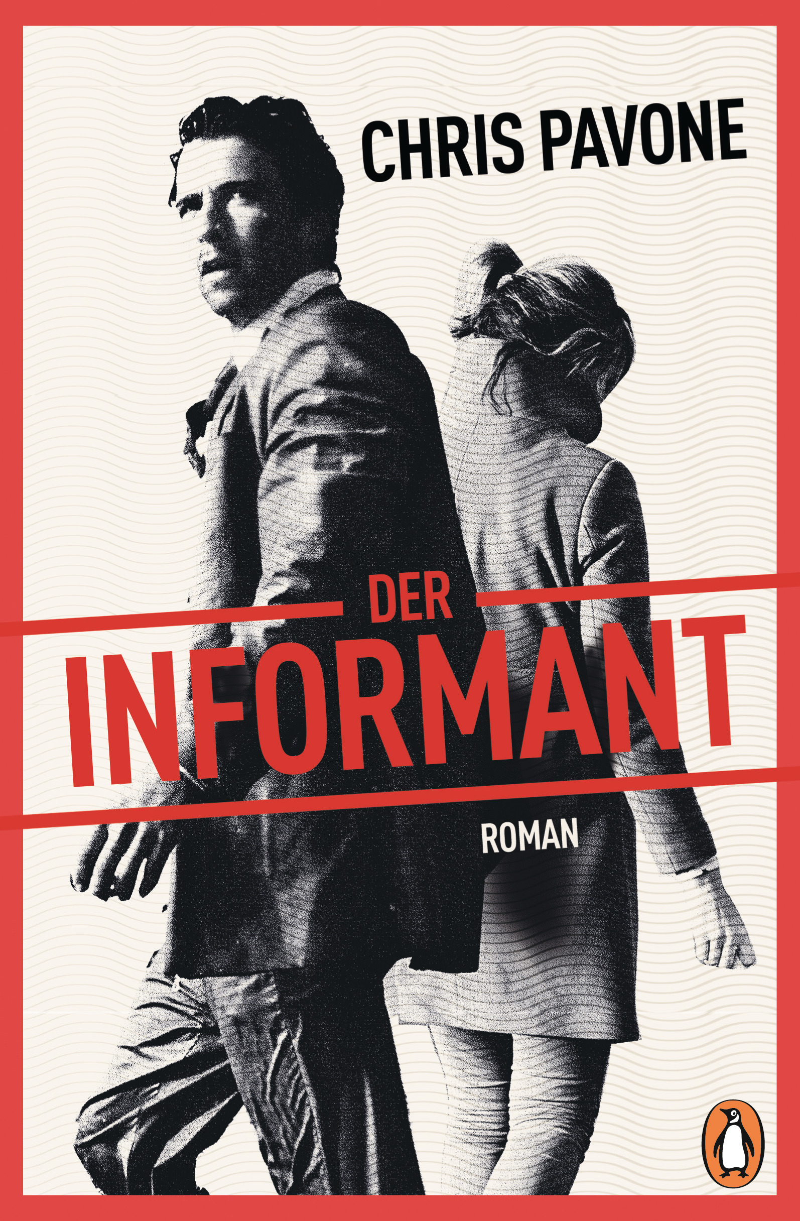 Buchcover: Chris Pavone: Der Informant. Penguin Verlag