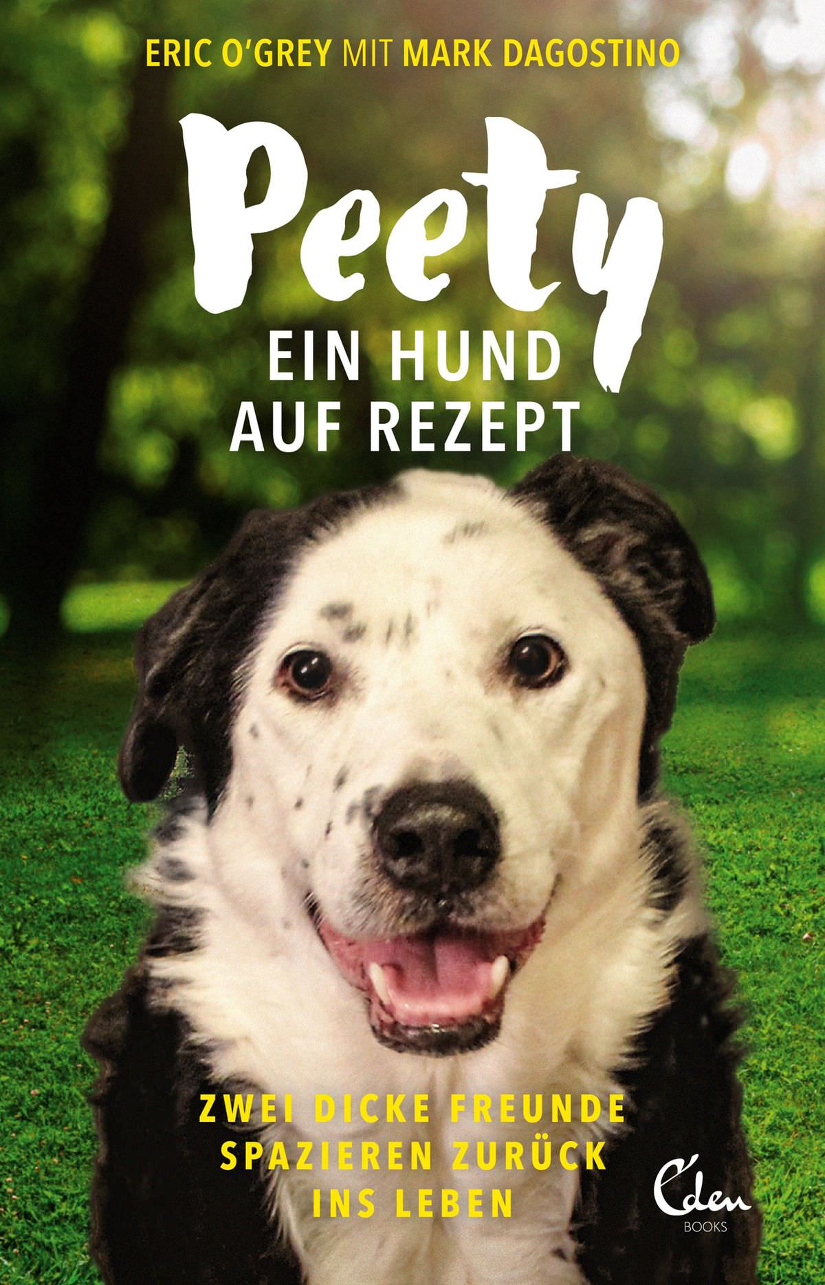 Buchcover: Eric O’Grey: Peety – Ein Hund auf Rezept