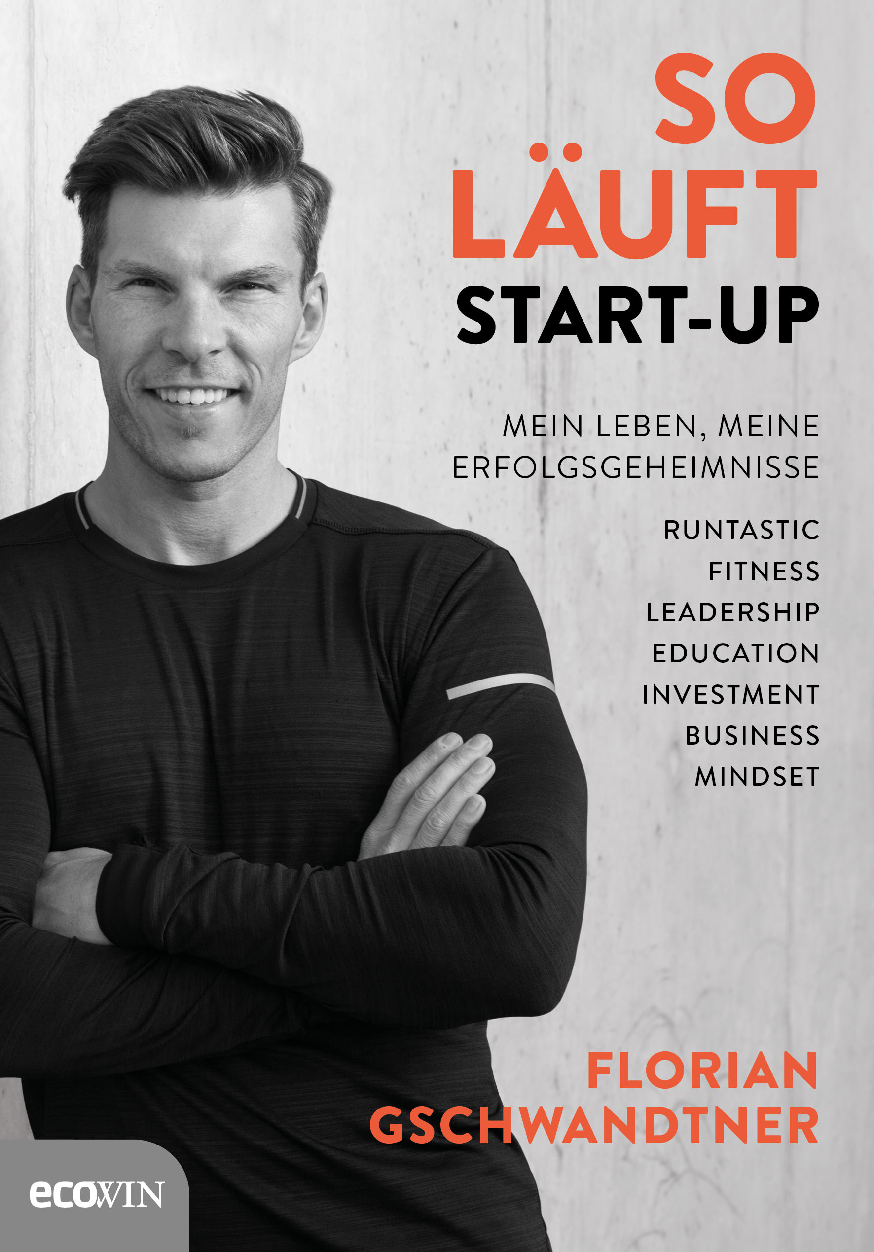 Florian Gschwandtner: So läuft Start-up
