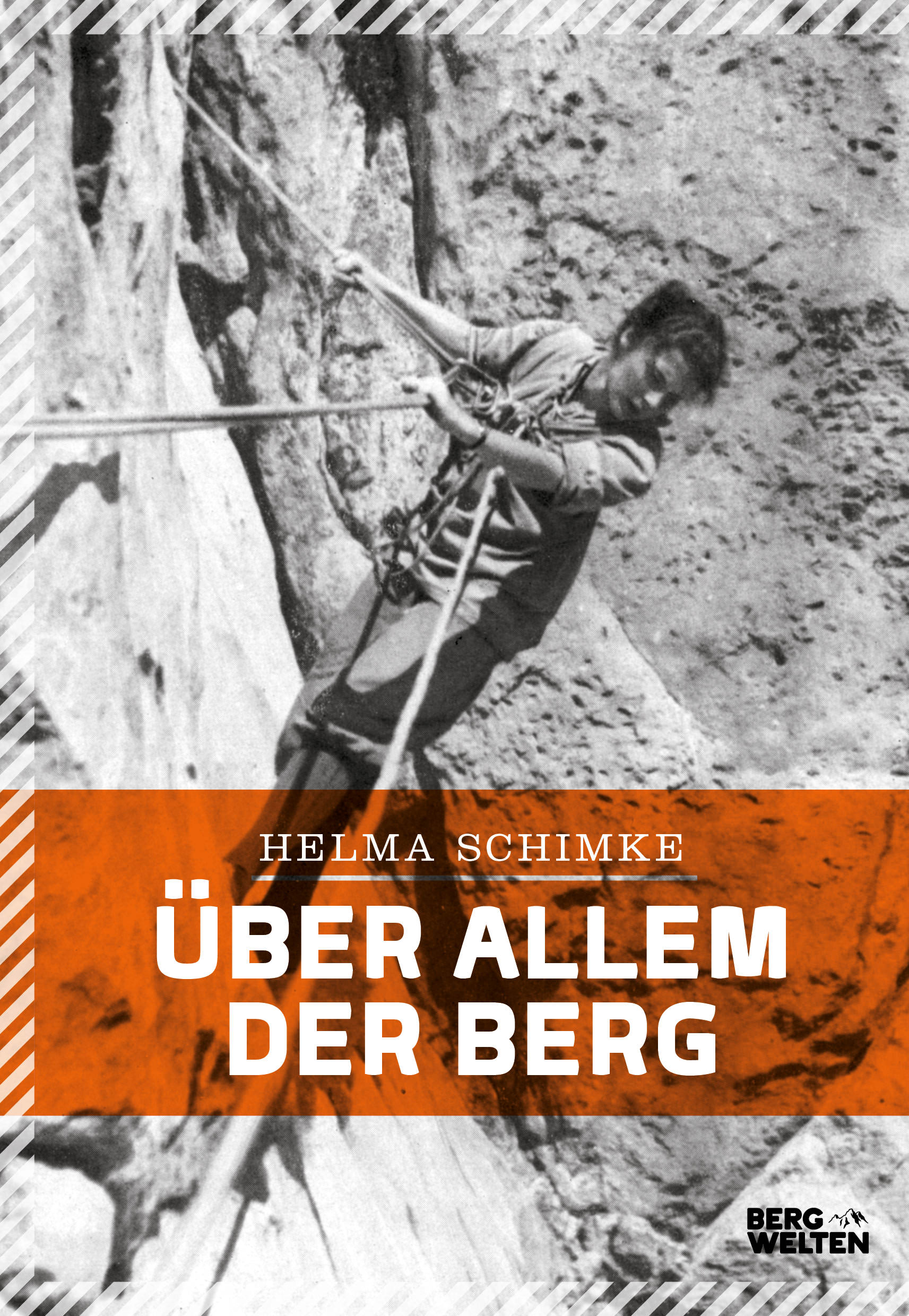 Buchcover: Helma Schimke: Über allem der Berg