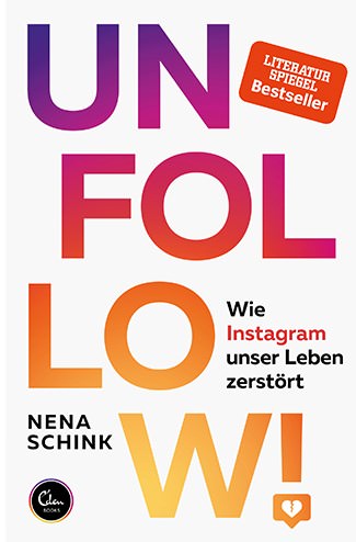 Buchcover: Nena Schink: Unfollow!