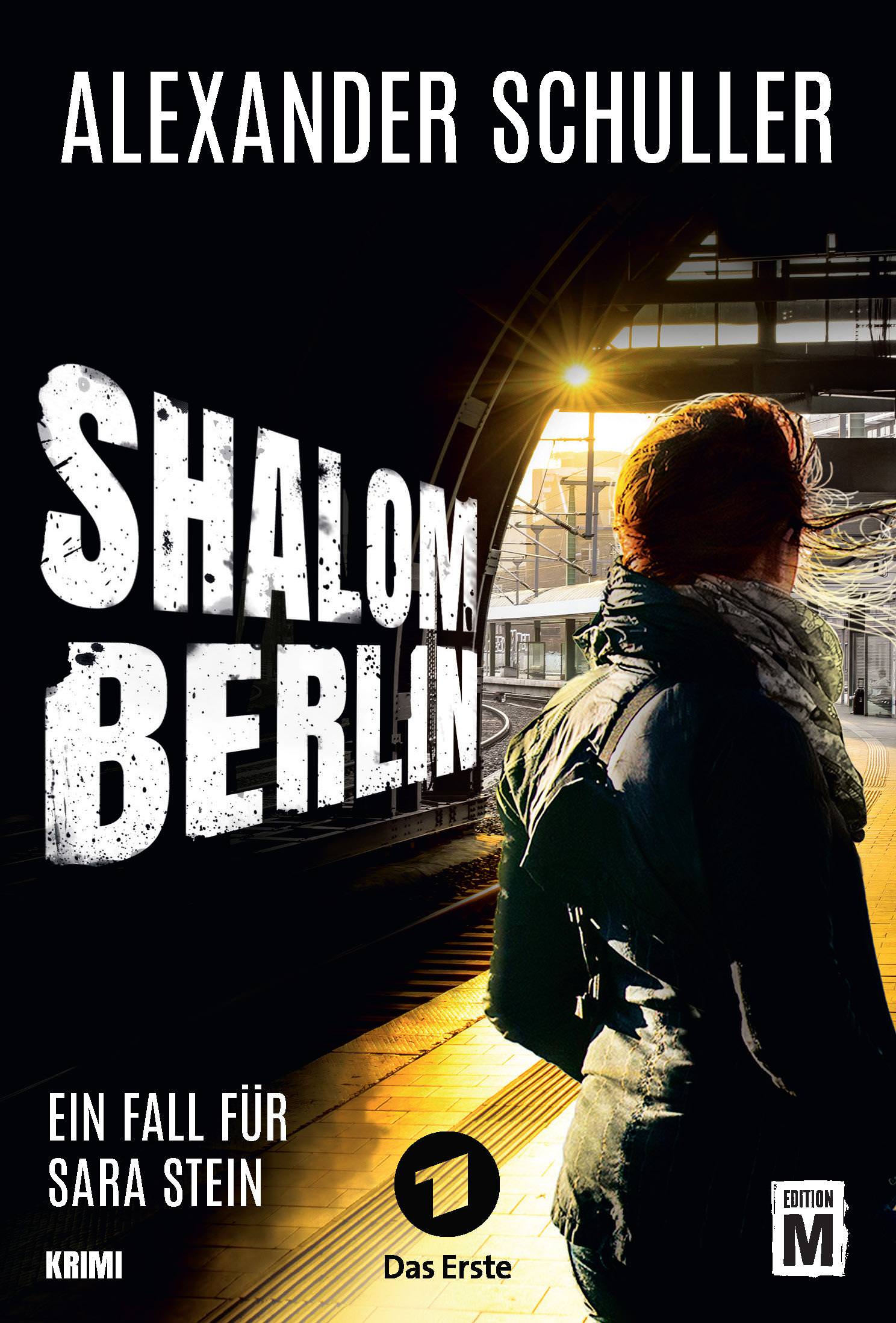 Buchcover: Alexander Schuller: Shalom Berlin. Edition M