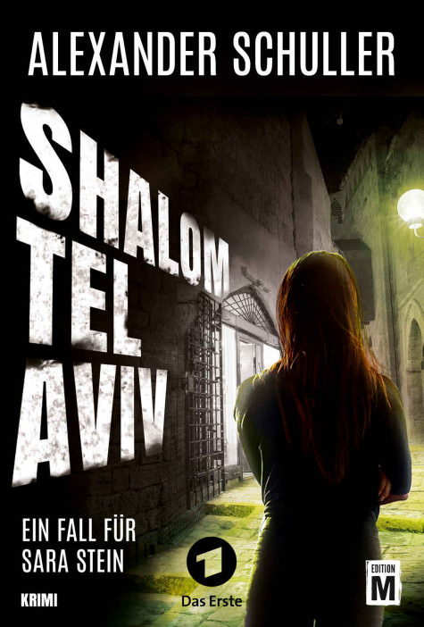 Buchcover: Alexander Schuller: Shalom Tel Aviv. Edition M