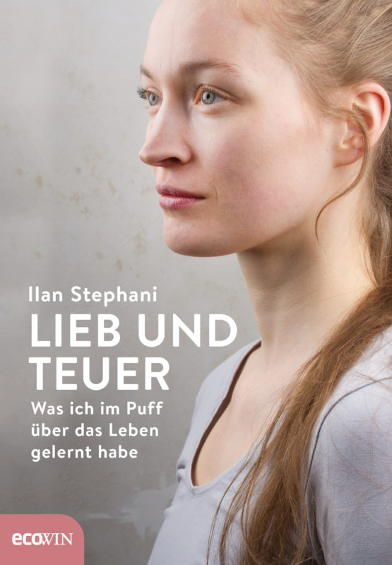 Buchcover: Ilan Stephani: Lieb und teuer. Ecowin Verlag