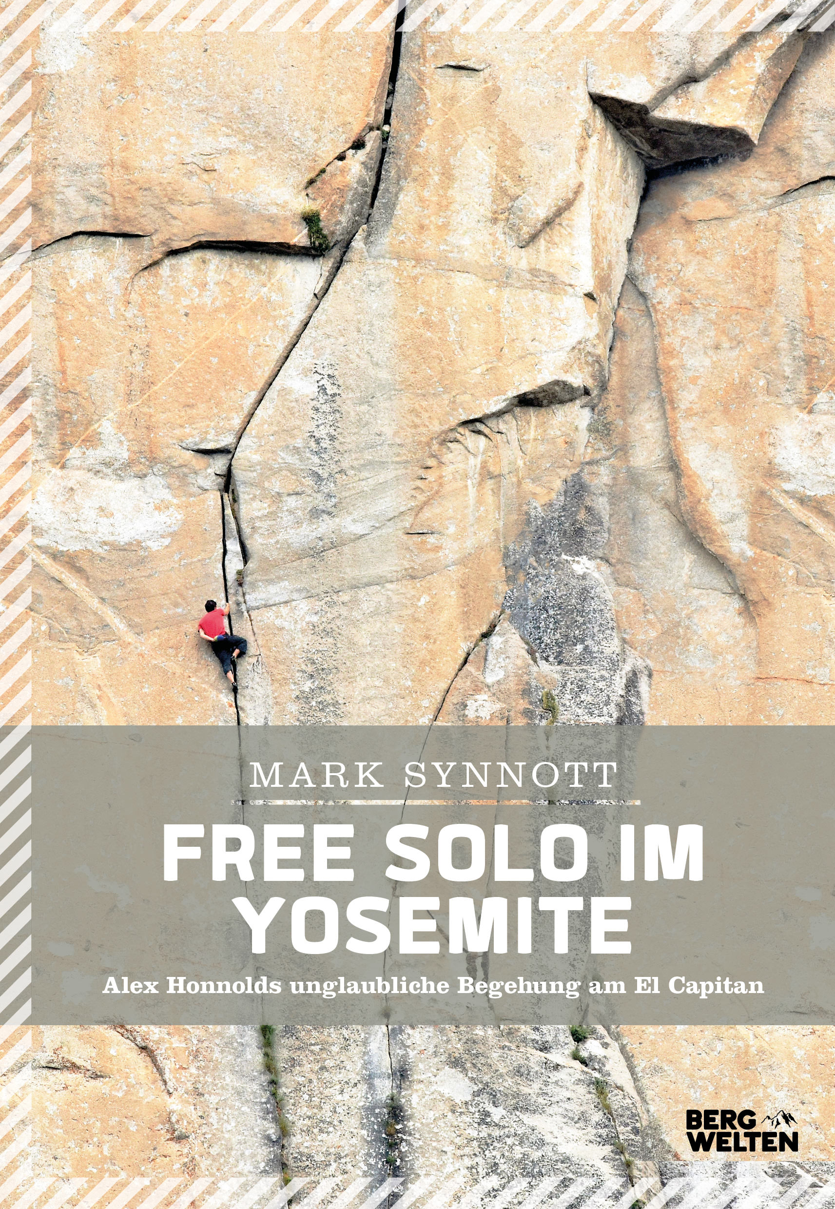 Buchcover: Mark Synnott: Free Solo im Yosemite