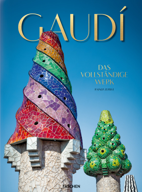 Buchcover: Rainer Zerbst: Gaudí. Das vollständige Werk